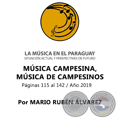 MSICA CAMPESINA, MSICA DE CAMPESINOS - Por MARIO RUBN LVAREZ - Ao 2019